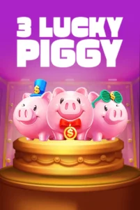 3 Lucky Piggy